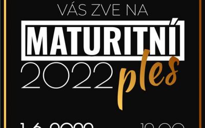 Maturitní ples bude 1. 6. 2022